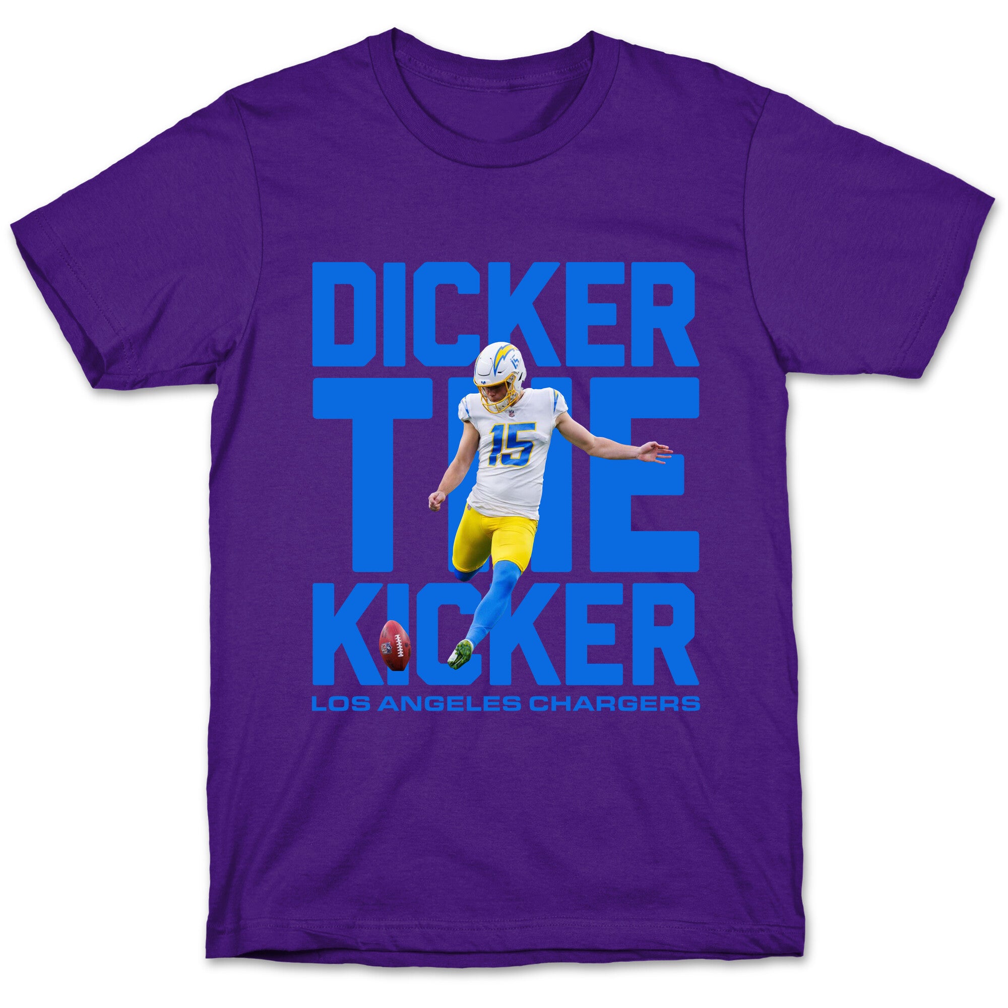 Dicker the Kicker T-Shirt